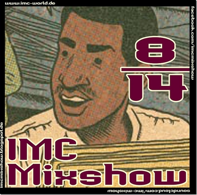 IMC Radio Mixshow 08-2014 mit Canuto (Cover)
