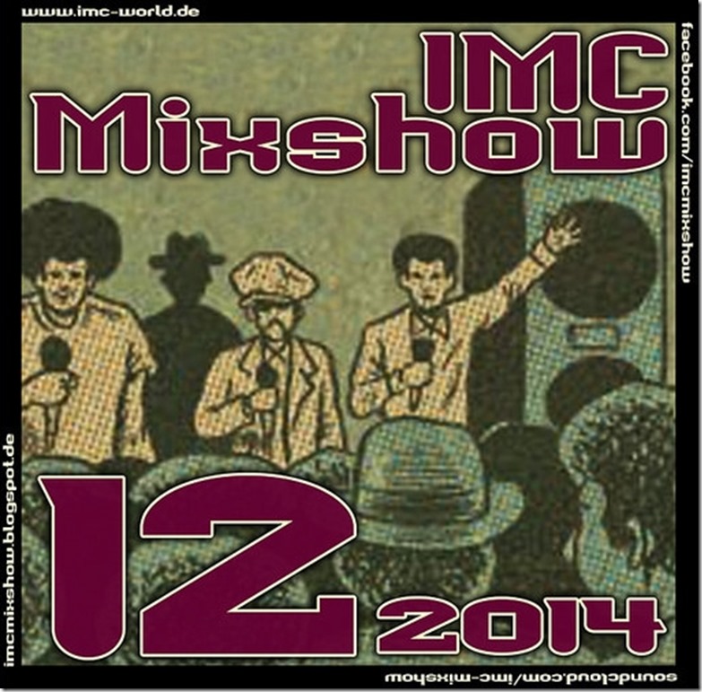 IMC Radio Mixshow 12-2014 mit AMMOeinser & Absztrakkt (Cover)